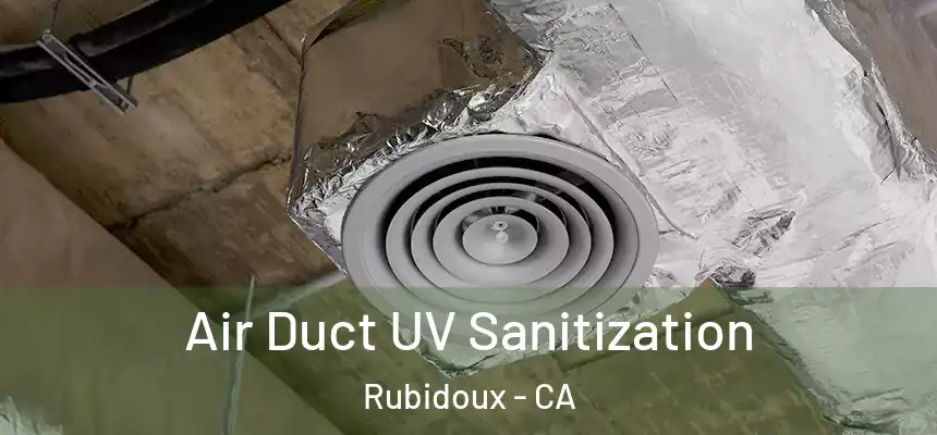  Air Duct UV Sanitization Rubidoux - CA